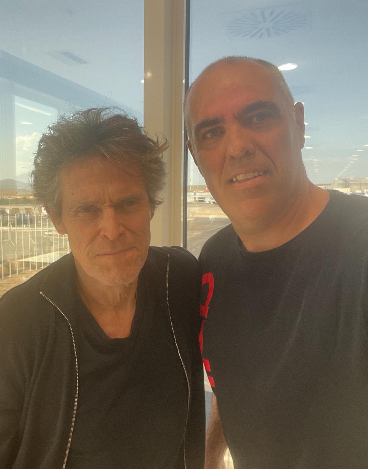With Willem Dafoe